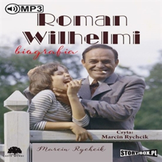 Okładka: Roman Wilhelmi Biografia
