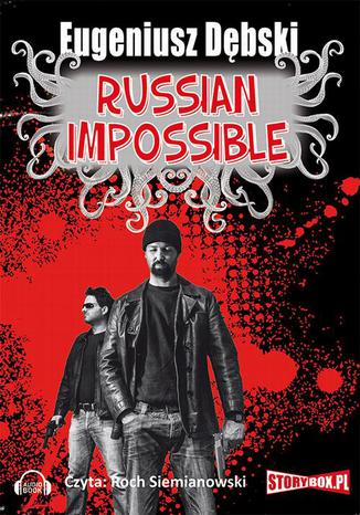 Russian Impossible Eugeniusz Dbski - okadka audiobooks CD