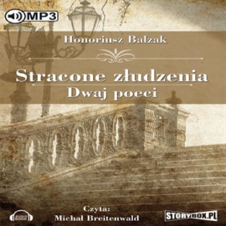 Stracone zudzenia Dwaj poeci Honore De Balzak - okadka audiobooka MP3