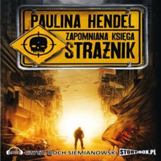 Zapomniana Ksiga. Tom 1 Stranik Paulina Hendel - okadka audiobooka MP3