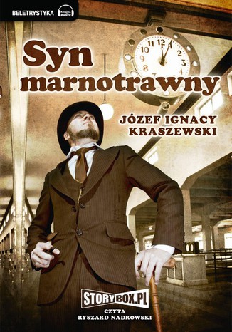 Syn marnotrawny Jzef Ignacy Kraszewski - okadka audiobooks CD