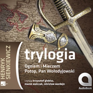 Trylogia Henryk Sienkiewicz - okadka audiobooka MP3