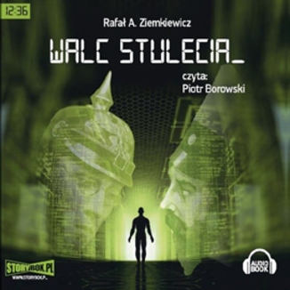 Walc Stulecia Rafa A. Ziemkiewicz - okadka audiobooka MP3