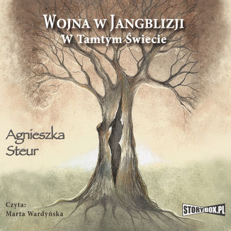 Wojna w Jangblizji. W tamtym wiecie Agnieszka Steur - okadka audiobooka MP3