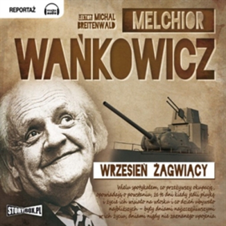 Wrzesień żagwiący Melchior Wańkowicz - okładka audiobooka MP3
