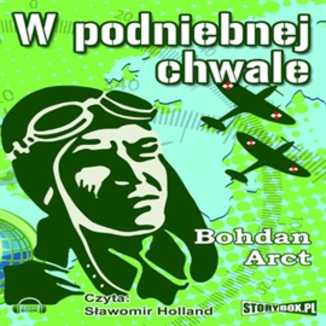 W podniebnej chwale Bohdan Arct - okadka audiobooka MP3