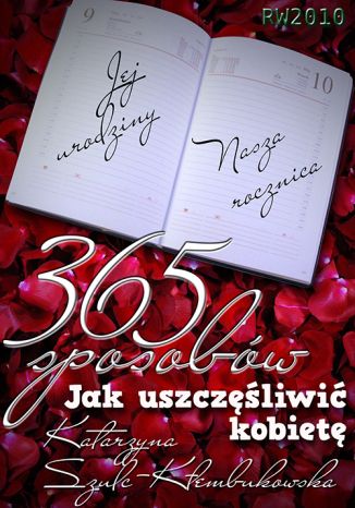 365 sposobw jak uszczliwi kobiet Katarzyna Szulc-Kembukowska - okadka ebooka