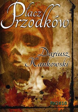 Pacz przodkw Dariusz Kankowski - okadka ebooka