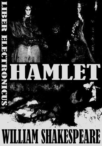 Hamlet William Shakespeare - okadka ebooka