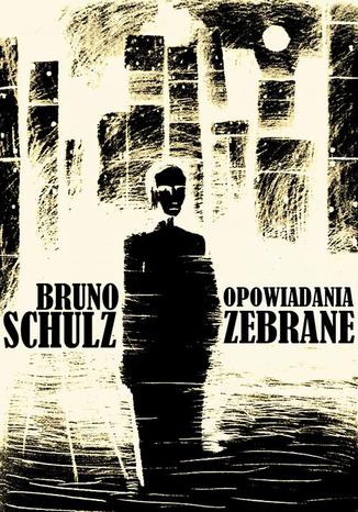 Opowiadania zebrane Bruno Schulz - okładka audiobooks CD