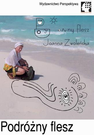 Podrny flesz Joanna Zwoleska - okadka ebooka