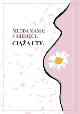 9 miesicy. Cia i Ty Moda Mama - okadka audiobooka MP3