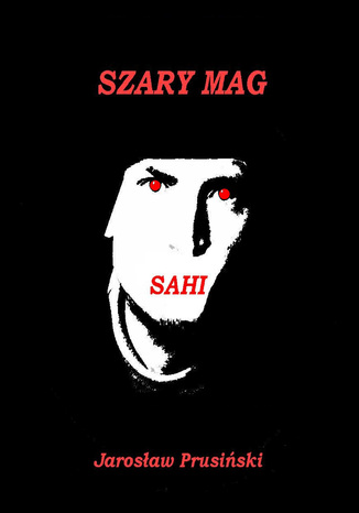 Szary mag. Sahi Jarosaw Prusiski - okadka audiobooka MP3