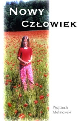 Nowy czowiek Wojciech Malinowski - okadka audiobooka MP3