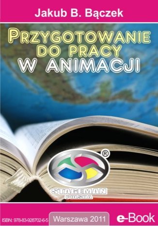 Przygotowanie do pracy w animacji