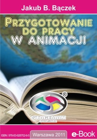 Przygotowanie do pracy w animacji Jakub Bczek Stageman - okadka audiobooks CD