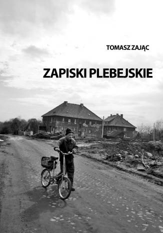 Zapiski plebejskie Tomasz Zajc - okadka ebooka