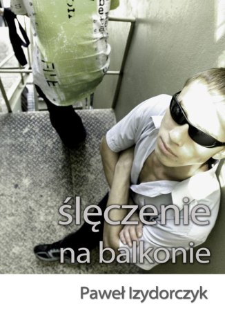lczenie na balkonie Pawe Izydorczyk - okadka audiobooka MP3