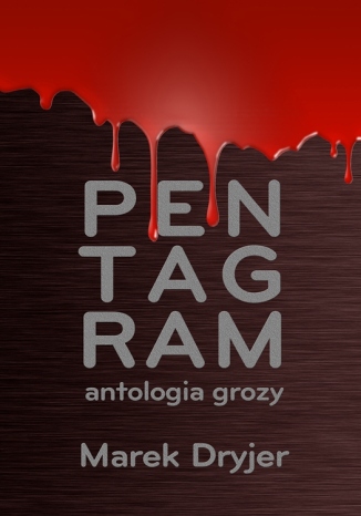 Pentagram. Antologia grozy Marek Dryjer - okadka audiobooka MP3