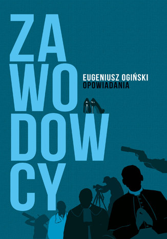 Okładka:Zawodowcy. Opowiadania 