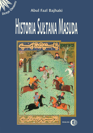 Historia Sutana Masuda Abul Fazl Bajchaki - okadka audiobooks CD