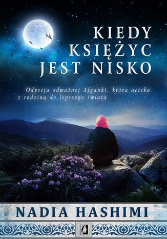 Kiedy księżyc jest nisko