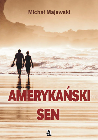 Okładka: Amerykański sen