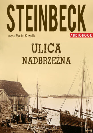 Ulica Nadbrzena John Steinbeck - okadka audiobooks CD