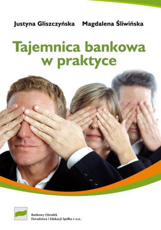 Tajemnica bankowa w praktyce