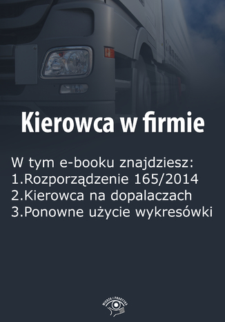 Okładka książki/ebooka Kierowca w firmie, wydanie kwiecień 2016 r