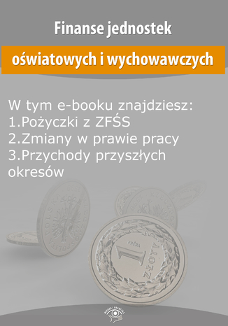 Okładka książki/ebooka Finanse jednostek oświatowych i wychowawczych, wydanie marzec 2016 r