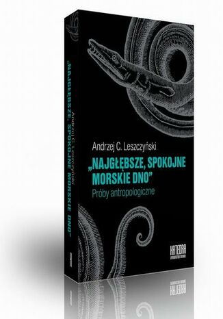 Najgbsze spokojne morskie dno Andrzej Leszczyski - okadka audiobooks CD