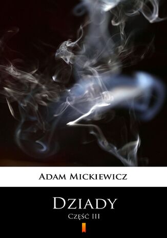 Dziady Adam Mickiewicz - okadka ebooka
