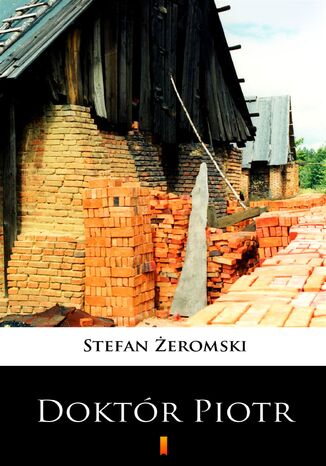 Doktr Piotr Stefan eromski - okadka audiobooks CD