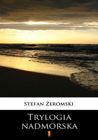 Trylogia nadmorska