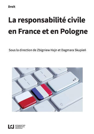 Okładka:La responsabilité civile en France et en Pologne 