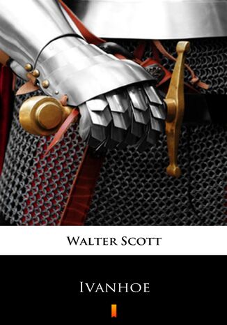 Ivanhoe. A Romance Walter Scott - okadka audiobooka MP3
