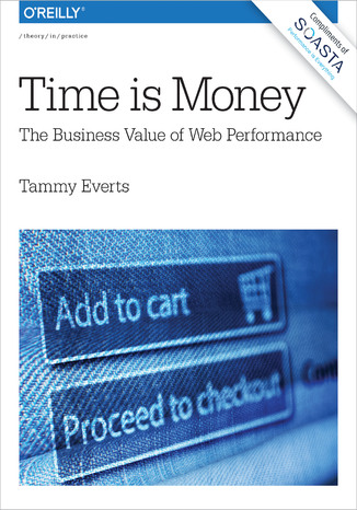 Time Is Money. The Business Value of Web Performance Tammy Everts - okładka audiobooks CD