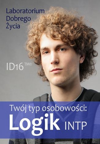 Twój typ osobowości: Logik (INTP) Laboratorium Dobrego Życia - okładka audiobooka MP3