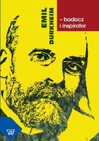 Emil Durkheim - badacz i inspirator Wadysaw Majkowski - okadka audiobooks CD