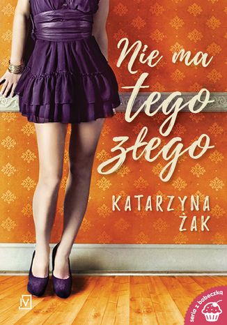 Okładka: Nie ma tego złego