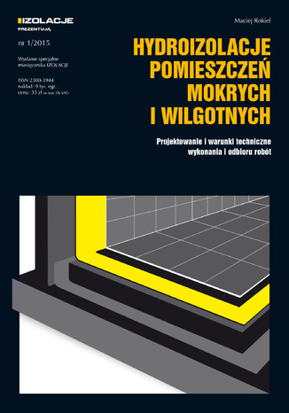 Hydroizolacje pomieszczeń mokrych i wilgotnych
