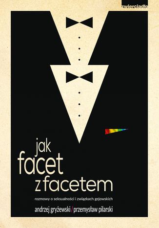 Jak facet z facetem, rozmowy o seksualności i związkach gejowskicch