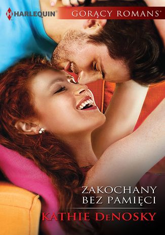 Zakochany bez pamici Kathie DeNosky - okadka audiobooka MP3