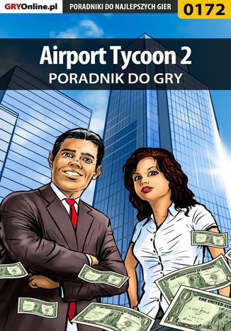 Airport Tycoon 2 - poradnik do gry