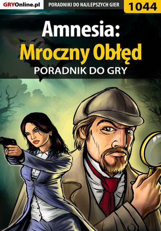 Amnesia: Mroczny Obd - poradnik do gry Szymon Liebert - okadka audiobooks CD