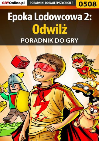 Epoka Lodowcowa 2: Odwilż - poradnik do gry