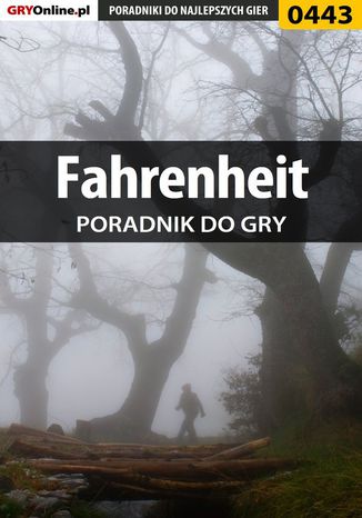 Fahrenheit - poradnik do gry