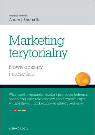 Okładka:Marketing terytorialny. Nowe obszary i narzędzia 
