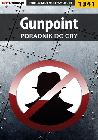 Gunpoint - poradnik do gry